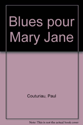 Blues pour Mary Jane