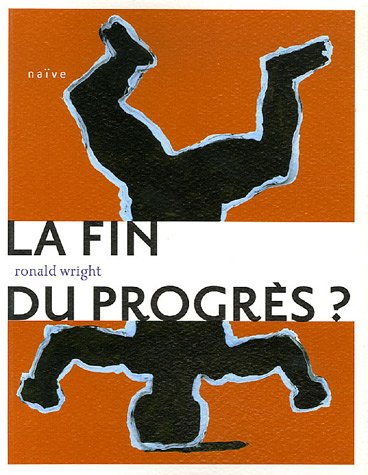 La fin du progrès ?