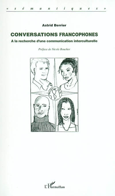 Conversations francophones : à la recherche d'une communication interculturelle