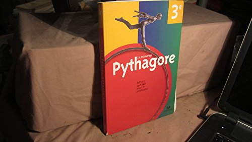 Le Nouveau Pythagore Maths 3Eme Spec.Prof.99