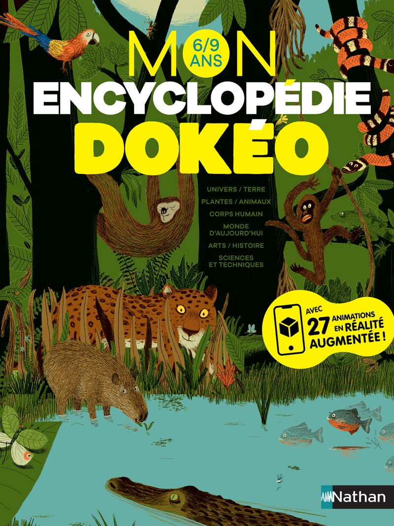 Mon encyclopédie Dokéo : 6-9 ans