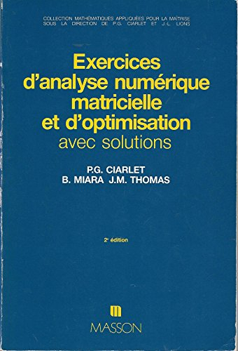 Exercices d'analyse numérique matricielle et d'optimisation