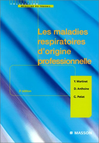 Les maladies respiratoires d'origine professionnelle