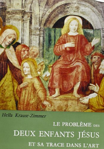 le problème des deux enfants jésus et sa trace dans l'art