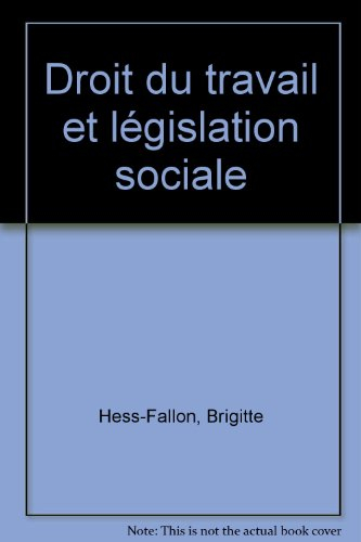 droit du travail et législation sociale (economie et gestion)