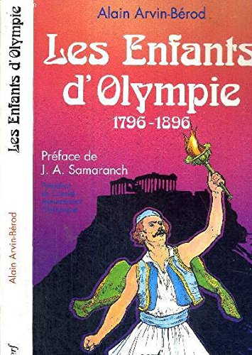Les enfants d'Olympie : 1796-1896