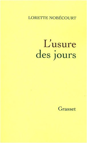 L'usure des jours