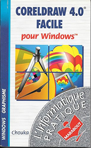 CorelDraw 4.0 facile sous windows