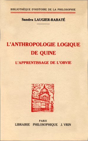 L'anthropologie logique de Quine : l'apprentissage de l'obvie