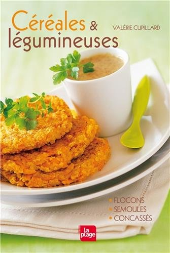 Céréales et légumineuses : flocons, semoules, concassés