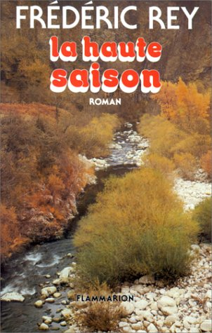 La Haute saison