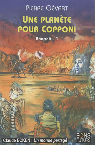khopnê, tome 1 : une planète pour copponi