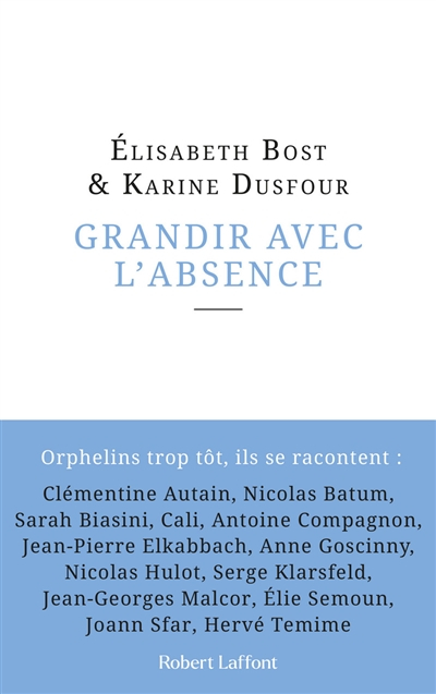 Grandir avec l'absence