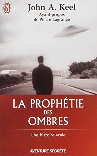 La prophétie des ombres : une histoire vraie
