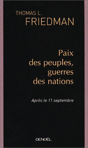 Paix des peuples, guerres des nations : après le 11 septembre