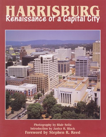 harrisburg: renaissance of a capital city