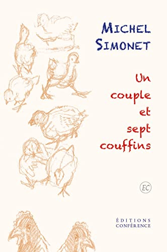 Un couple et sept couffins : saga contemporaine d'une famille nombreuse. Lettres du littering
