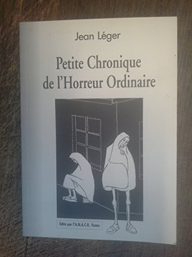 petite chronique de l'horreur ordinaire