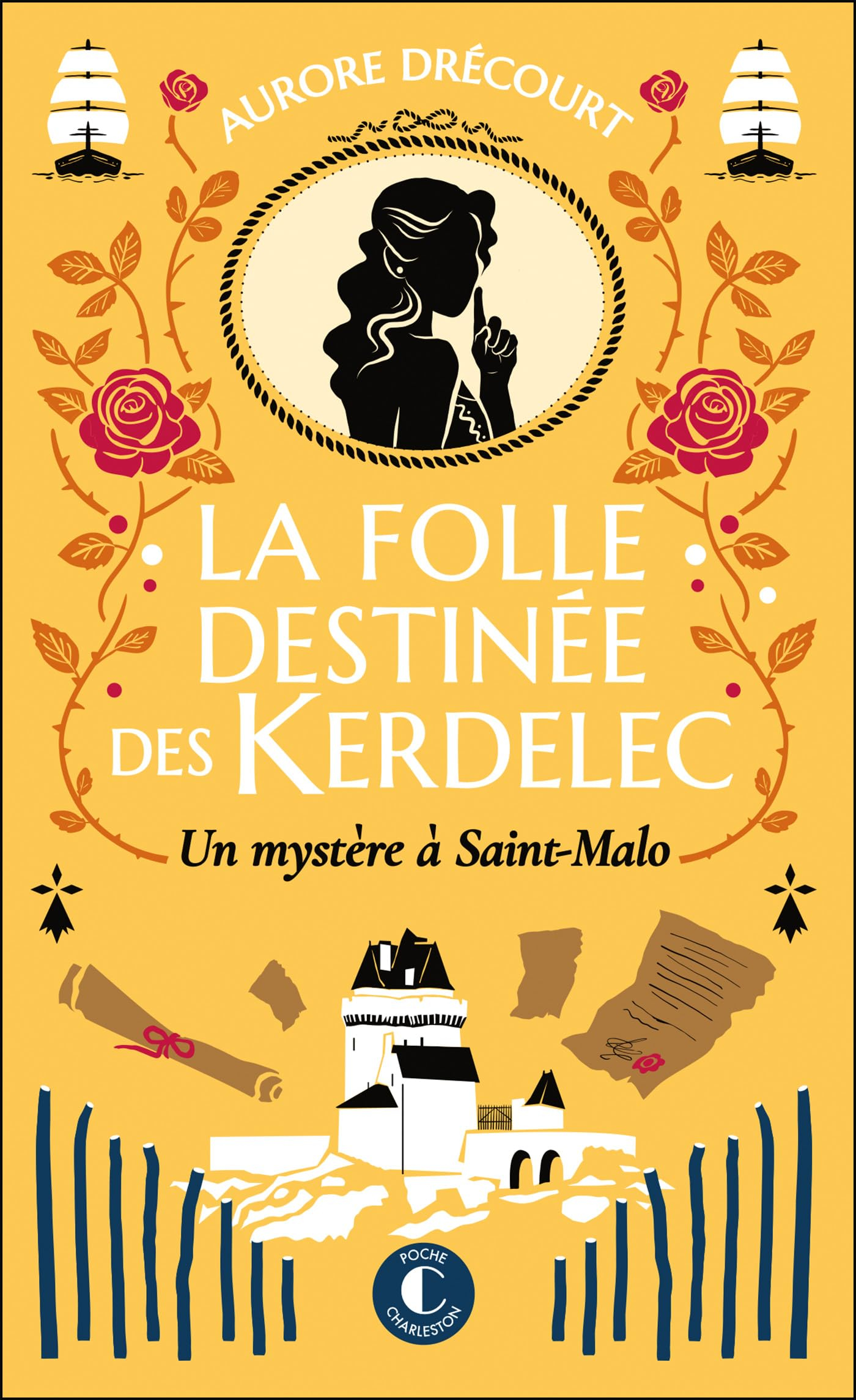 La folle destinée des Kerdelec. Vol. 2. Un mystère à Saint-Malo