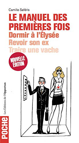 Le manuel des premières fois