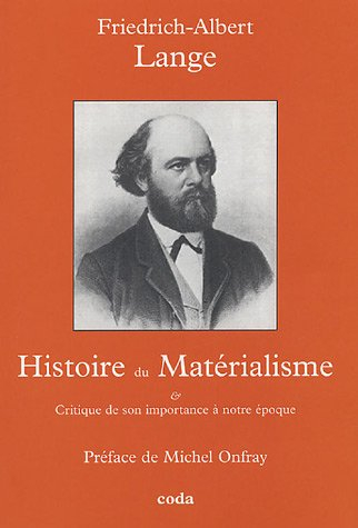 Histoire du matérialisme : critique de son importance à notre époque
