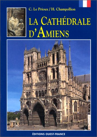 La cathédrale d'Amiens