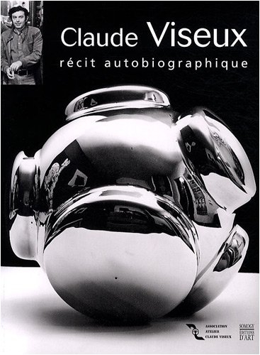 Claude Viseux : récit autobiographique