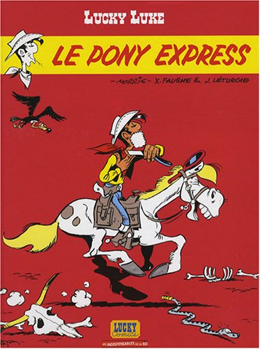 Lucky Luke, Tome 28 : Le Pony Express