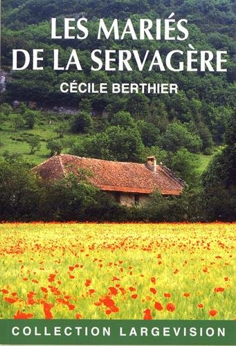 Les mariés de la Servagère
