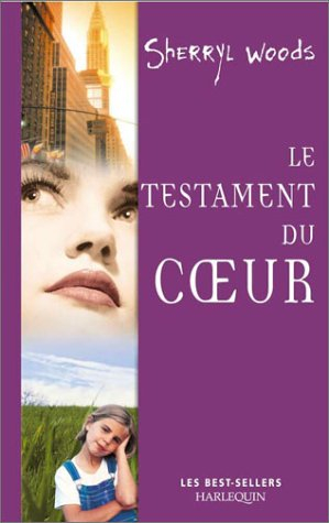le testament du coeur