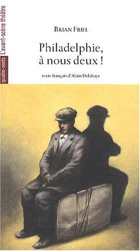 Philadelphie, à nous deux !
