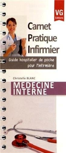 Médecine interne : guide hospitalier de poche pour l'infirmière