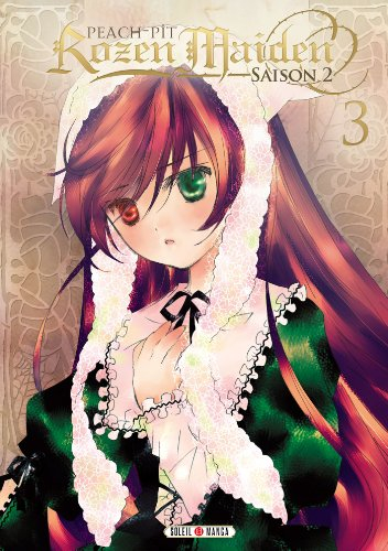 Rozen Maiden : saison 2. Vol. 3