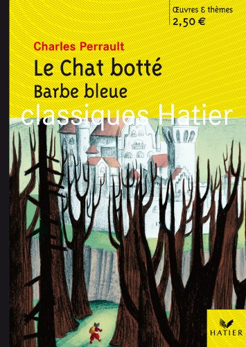Le chat botté. Barbe bleue