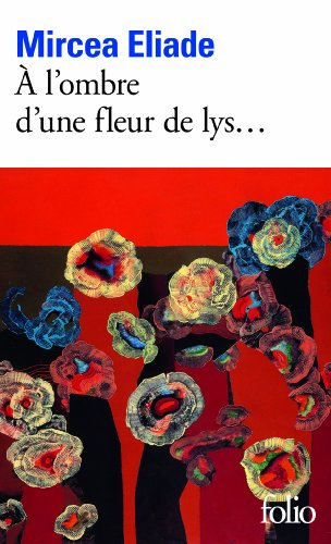 A l'ombre d'une fleur de lys...