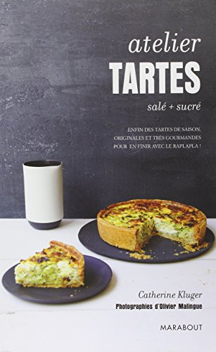Atelier tartes : salé + sucré
