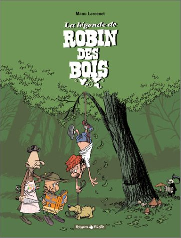 La légende de Robin des bois