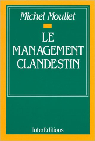 Le Management clandestin