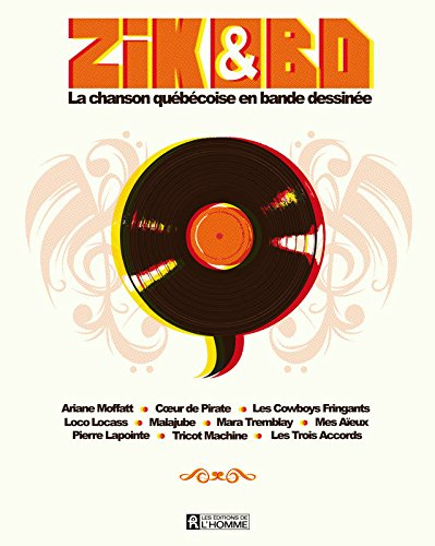 Zik & BD : chanson québécoise en bande dessinée