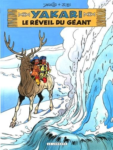 Yakari. Vol. 29. Le réveil du géant