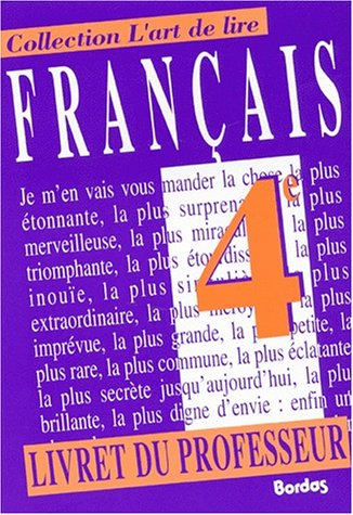 Français 4e : livre du professeur
