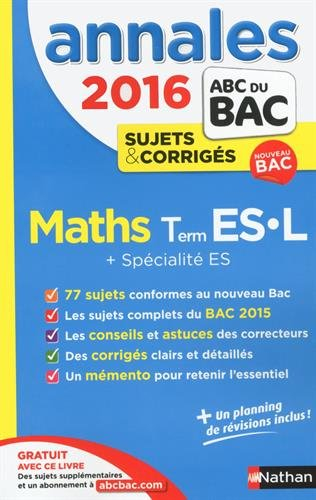 Maths, terminale ES, L + spécialité ES : bac 2016