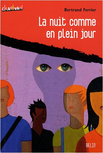 La nuit comme en plein jour