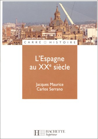 L'Espagne au XXe siècle