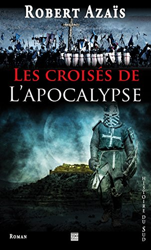 Les croisés de l'Apocalypse
