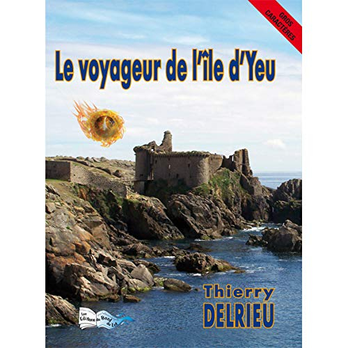Le voyageur de l'île d'Yeu