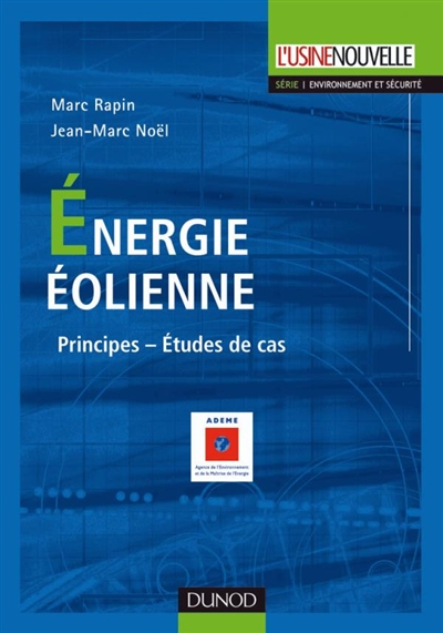 Energie éolienne : principes, études de cas