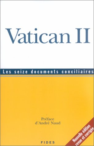 Vatican II : seize documents conciliaires