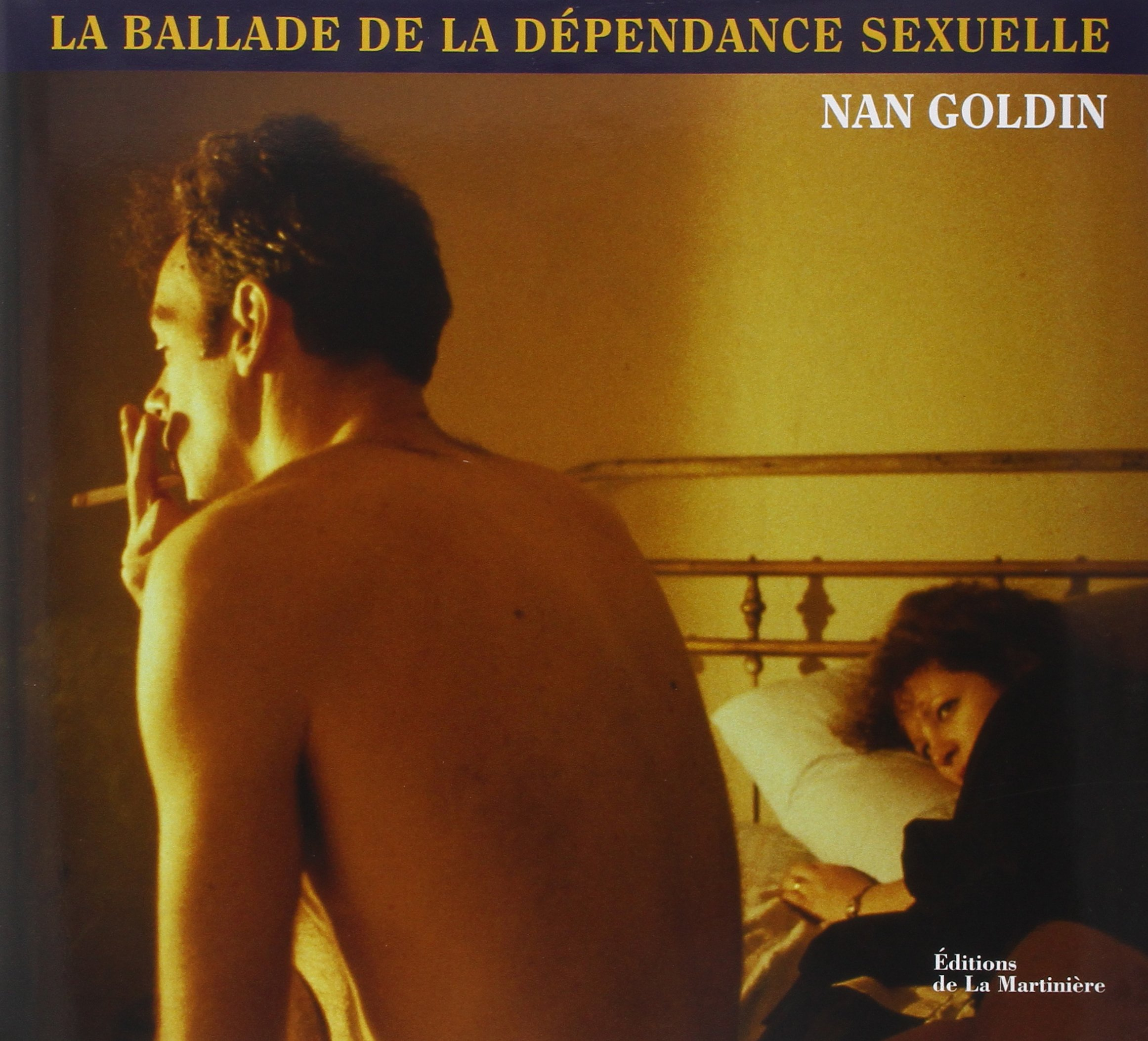 La ballade de la dépendance sexuelle