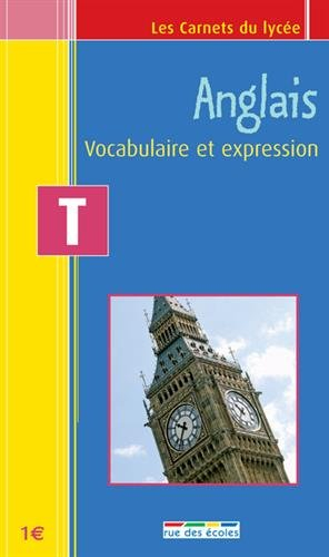 Anglais terminale : vocabulaire et expression